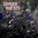 Grauer Matsch feat Albrecht One Single