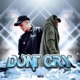 Don t Cry feat Drama B Single