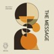The Message Radio Edit Single
