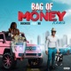 Bag of Money feat BX Remix Single