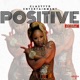 POSITIVE Street Version Single