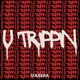 U Trippin Radio Edit Single