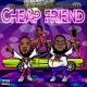 Cheap friend feat Bfb da Packman Single