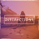 Distractions Single