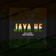 Jaya He Single