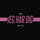 Jeg Har Dig Single