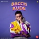Bacch Kude Single