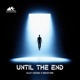 Until The End Single