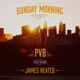 Sunday Morning feat James Heated Single