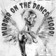 Murder on the Dance Floor Single