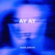 AY AY Single