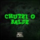 Chutei o Balde Single