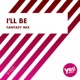 I ll Be Fantasy Mix Single