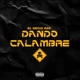 Dando calambre Single