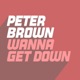 Wanna Get Down Single