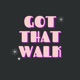 Got That Walk feat Acobeats Single