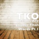 Actions Are Louder Than Words Pt 1 Single