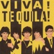Viva Tequila