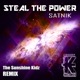 Steal the Power The Sunshine Kidz Remix Single