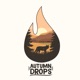 Autumn Drops Single