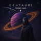 Centauri Single