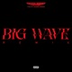 Big Wave Remix Single