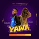 Yawa feat Star Guy Dagaati Single