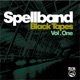Black Tapes Vol 1