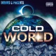 Cold World Single