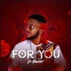 For You Single