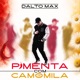 Pimenta Com Camomila Single