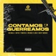 Contamos Guerreamos feat Myke Towers Miky Woodz Single