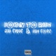 Down to Ride feat Dre Co t Single