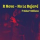 No Le Bajaré feat Albert Miliano Single