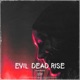 Evil Dead Rise Single