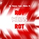 Rot Weiss Rot feat Mista M EP