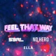 Feel That Way feat Ella Single