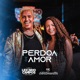 Perdoa Amor Single