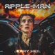 Apple Man З к ф Apple Man Single