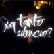 xq tanto silencio Single