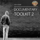 Documentary Toolkit 2