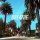 Breathe Single