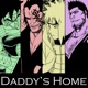 Daddy s Home feat Shwabadi Connor Quest DizzyEight Single