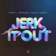 Jerk It Out Single