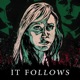 It Follows Single