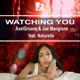 Watching You feat Naturelle Single