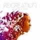 Re Creation Single