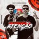 Mendigando Atenção Arrocha Funk Single