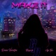 Make It Single