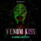 Venom Kiss Single